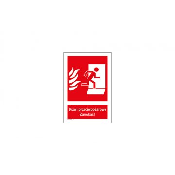 Drzwi przeciwpożarowe zamykać - tabliczka przeciwpożarowa wym. 150x220mm - PVC - kolorowy druk UV - BHP130