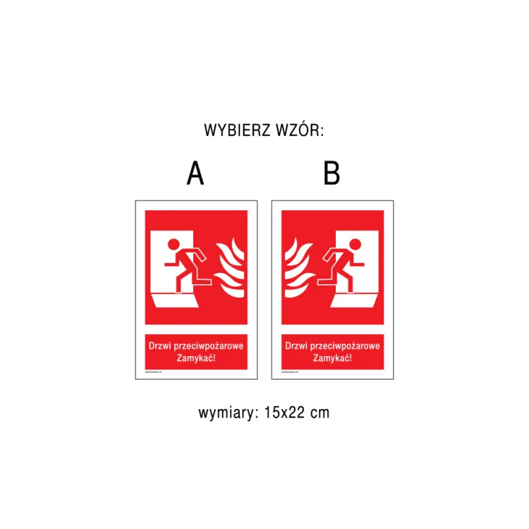Drzwi przeciwpożarowe zamykać - tabliczka przeciwpożarowa wym. 150x220mm - PVC - kolorowy druk UV - BHP130