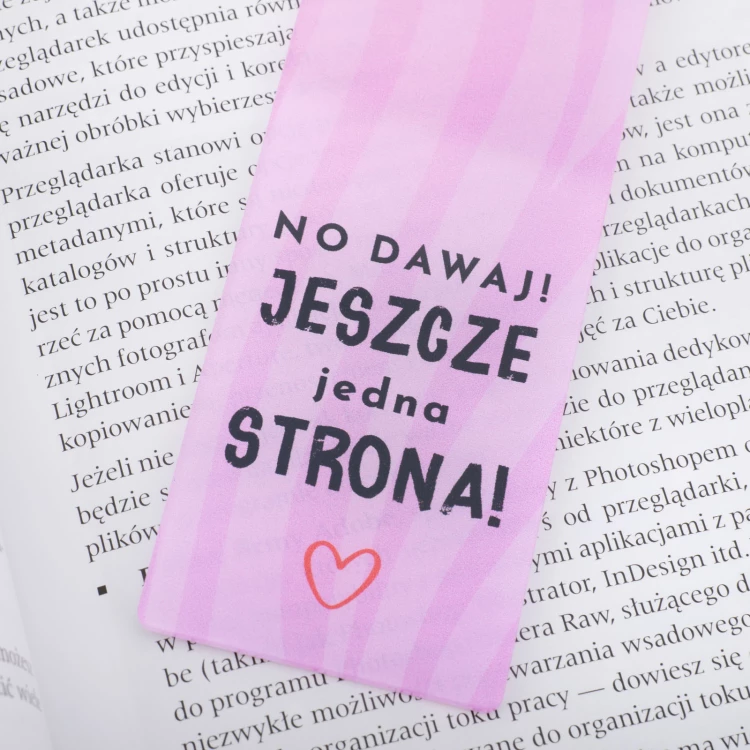 Jeszcze jedna strona! - motywująca zakładka do książki - ZAK014