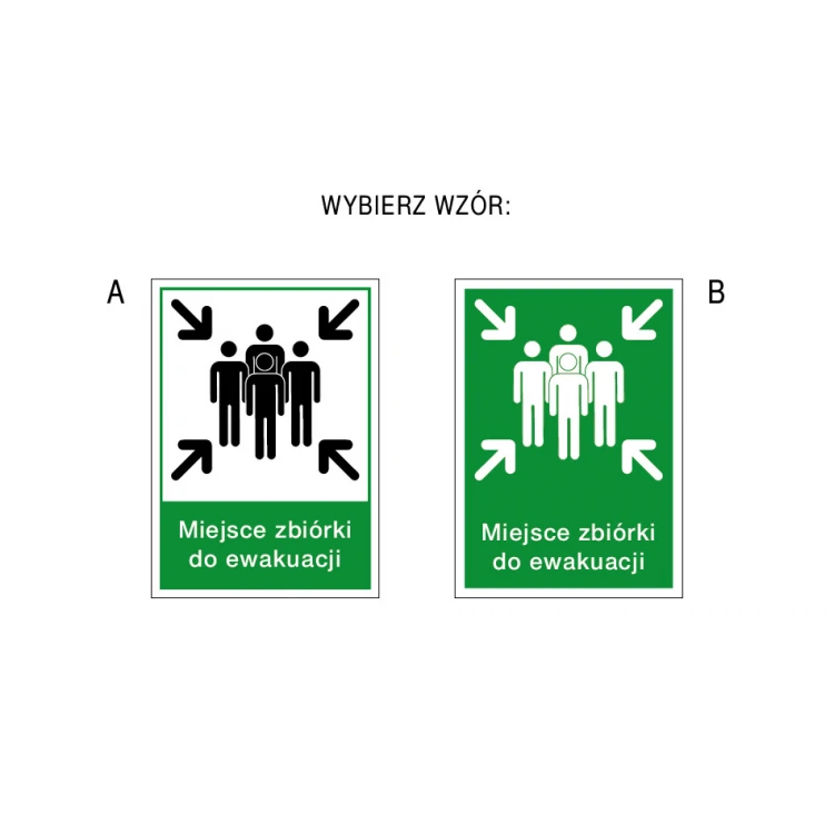 Miejsce zbiórki do ewakuacji - tabliczka ewakuacyjna - wym. 350x490mm - PVC - kolorowy druk UV - BHP092