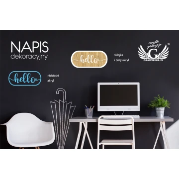 Napis dekoracyjny - hello - wycinany laserem - NAP015