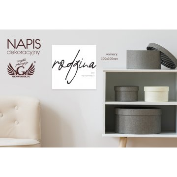 Napis dekoracyjny - rodzina jest najważniejsza - cyfrowy druk UV - NAP024
