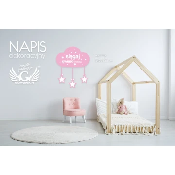 Napis dekoracyjny - sięgaj gwiazd - kolorowy druk UV - NAP018