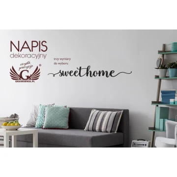 Napis dekoracyjny - sweet home - wycinany laserem - NAP005