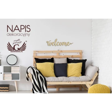 Napis dekoracyjny - welcome - wycinany laserem - NAP006