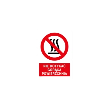 Nie dotykać gorąca powierzchnia - wym. 297x210mm (A4) - PVC - kolorowy druk UV - BHP050