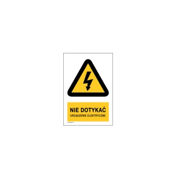 Nie dotykać, urządzenie elektryczne - wym. 150x220mm - PVC - kolorowy druk UV - BHP133