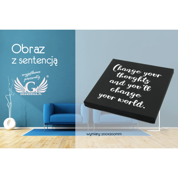 Obraz z dowolną sentencją - cyfrowy druk UV - 200x200mm - OBR006
