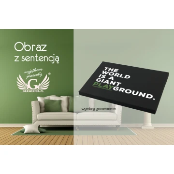 Obraz z dowolną sentencją - cyfrowy druk UV - 300x200mm - OBR008