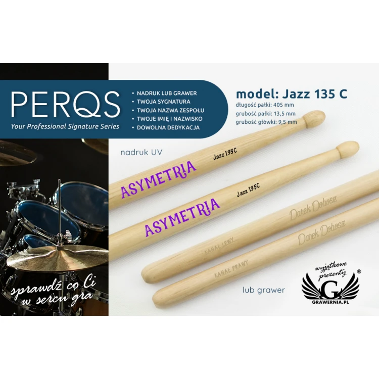 Pałki perkusyjne PERQS JAZZ 135C z dowolnym nadrukiem lub grawerem - prezent dla perkusisty