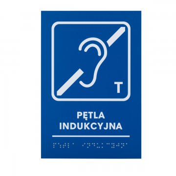 Pętla indukcyjna - tabliczka z pismem Braille - wym. 140x205mm - PCW twarde - TAB482