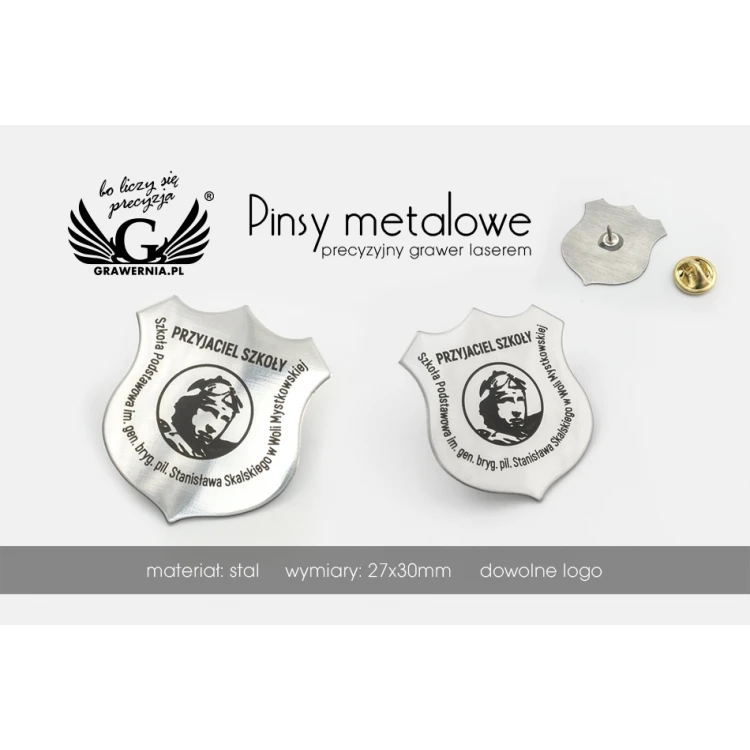 Pinsy Przyjaciel Szkoły - Tarcze stalowe z dowolną grafiką - wym. 27x30mm - grawer laserem - PS035