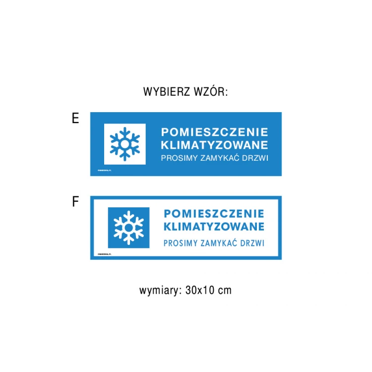 Pomieszczenie klimatyzowane, proszę zamykać drzwi - tabliczka wym. 300x100mm - PVC - kolorowy druk UV - TAB182