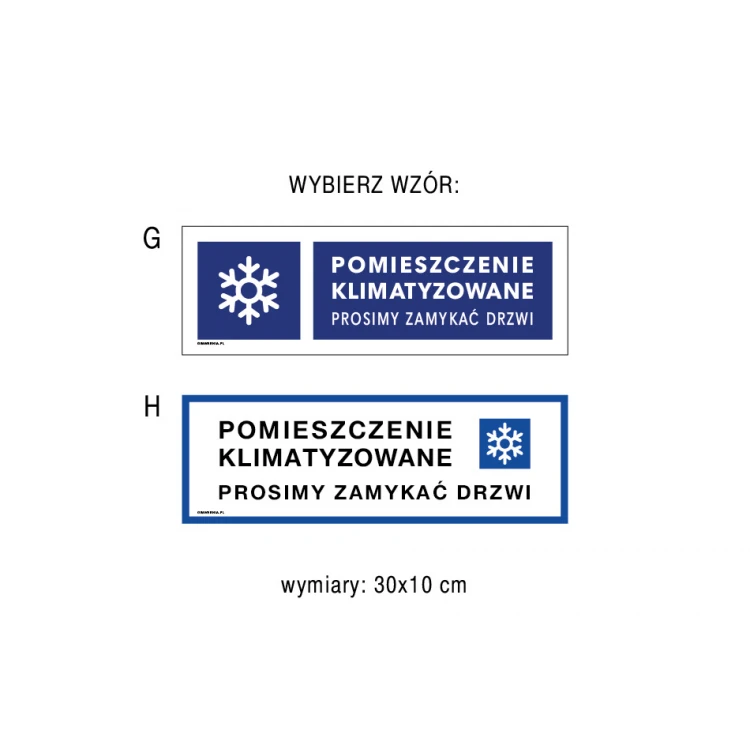 Pomieszczenie klimatyzowane, proszę zamykać drzwi - tabliczka wym. 300x100mm - PVC - kolorowy druk UV - TAB182