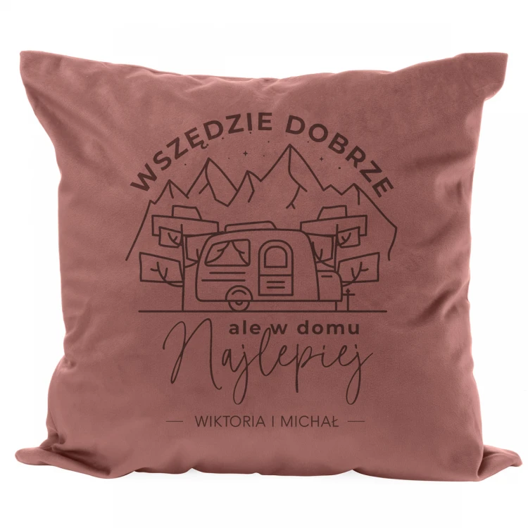 Poszewka na poduszkę z grawerem - Wszędzie dobrze ale w domu najlepiej - PNP010