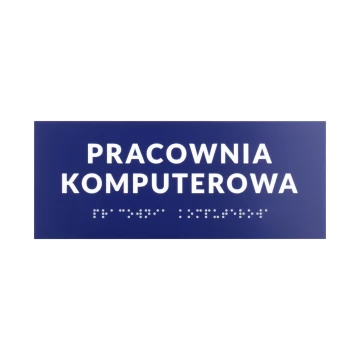 Pracownia komputerowa - tabliczka na drzwi lub ścianę z pismem Braille'a - wym. 200x80mm - TAB558