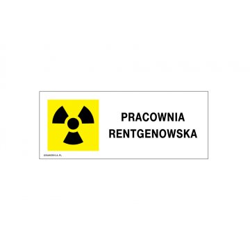 Pracownia rentgenowska - tabliczka informacyjna - wym. 250x100mm - PVC - kolorowy druk UV - TAB218