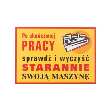 Retro tabliczka informacyjna wym. 210x298mm - Sprawdź czystość maszyny - BHP198