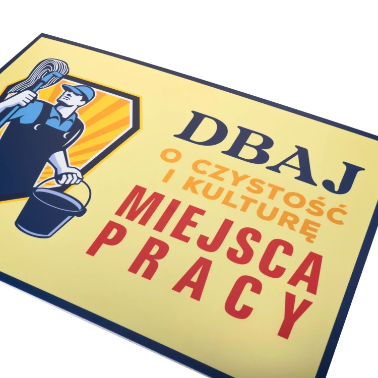 Retro tabliczka informacyjna wym. 298x420mm - Dbaj o czystość i kulturę miejsca pracy - BHP199