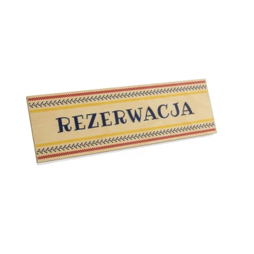 Rezerwacja - drewniane stojaki na stoliki 180x55mm - kolorowy druk UV - REZ008