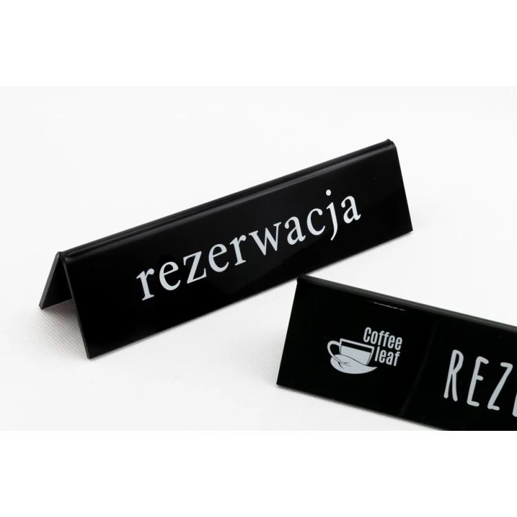 Rezerwacja - stojak akrylowy z dowolnym napisem - wym. 210x50mm - czarny akryl - REZ006