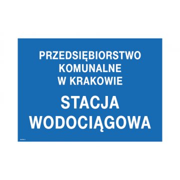 Stacja wodociągowa - tabliczka informacyjna - wym. 700x500mm - PVC - druk UV - TAB237