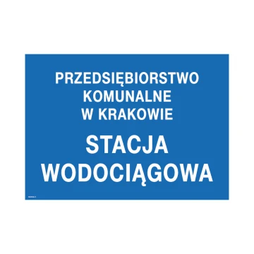 Stacja wodociągowa - tabliczka informacyjna - wym. 700x500mm - PVC - druk UV - TAB237