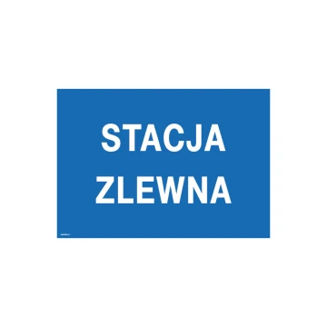 Stacja zlewna - tabliczka informacyjna - wym. 600x420mm - PVC - druk UV - TAB236