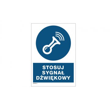 Stosuj sygnał dźwiękowy - wym. 297x210mm (A4) - PVC - kolorowy druk UV - BHP086