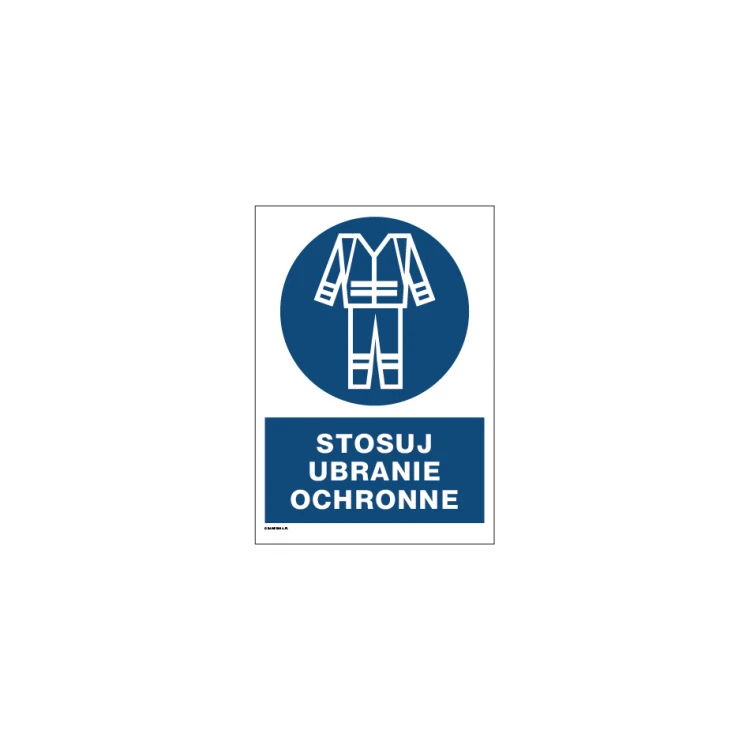 Stosuj ubranie ochronne - wym. 297x210mm (A4) - PVC - kolorowy druk UV - BHP080