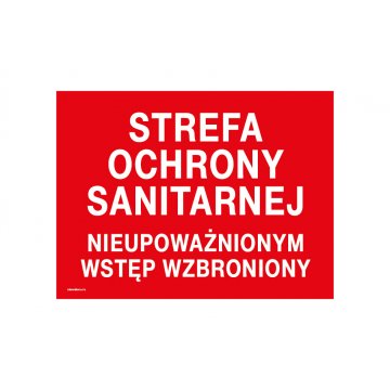 Strefa ochrony sanitarnej - tabliczka zakazu - wym. 400x300mm - PVC - druk UV - TAB234