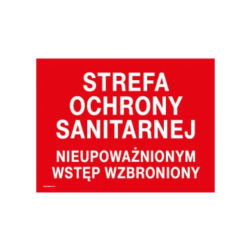 Strefa ochrony sanitarnej - tabliczka zakazu - wym. 400x300mm - PVC - druk UV - TAB234