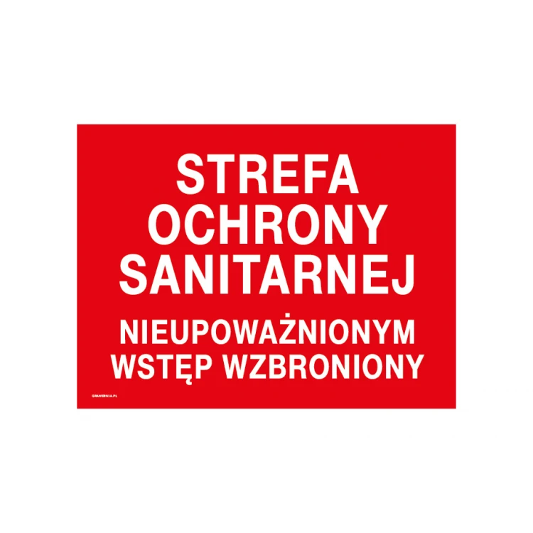 Strefa ochrony sanitarnej - tabliczka zakazu - wym. 400x300mm - PVC - druk UV - TAB234