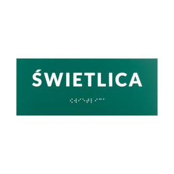 Świetlica - tabliczka na drzwi lub ścianę z pismem Braille'a - wym. 200x80mm - TAB564