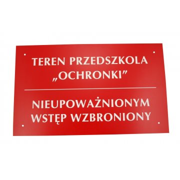 Szyld TEREN PRZEDSZKOLA NIEUPOWAŻNIONYM WSTĘP WZBRONIONY - SZ016 - wym. 500x300mm