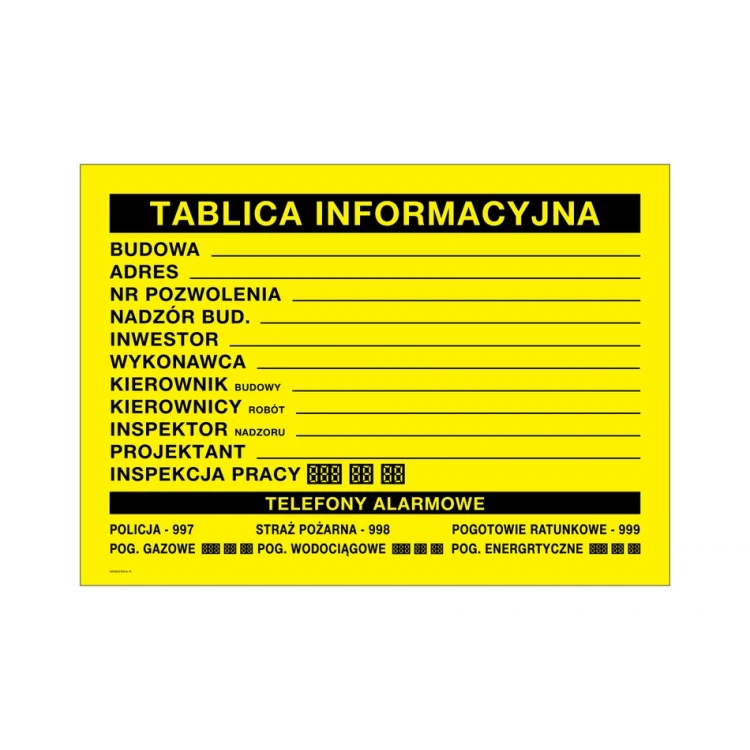 Tablica informacyjna budowy - wym. 700x500mm - PVC - kolorowy druk UV - BHP176