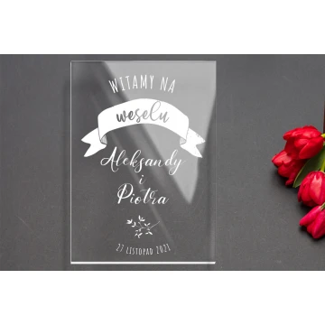 Tablica powitalna na ślub, wesele - plexi 5mm z nadrukiem UV - wym. 500x700mm - TNS006