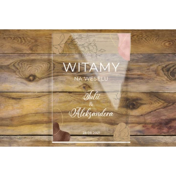 Tablica powitalna na ślub, wesele - plexi 5mm z nadrukiem UV - wym. 500x700mm - TNS011