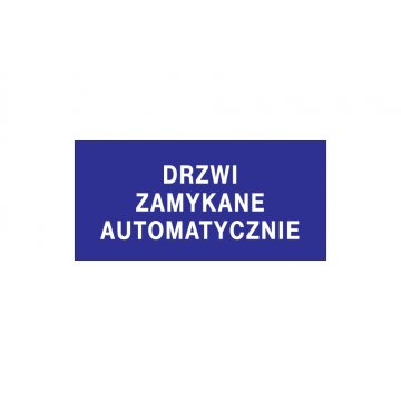 Tabliczka informacyjna drzwi otwierane automatycznie - wym. 210x100mm - PVC - kolorowy druk UV - TAB143