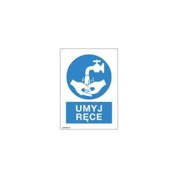 Tabliczka informacyjna umyj ręce - wym. 150x210mm - PVC - kolorowy druk UV - BHP090