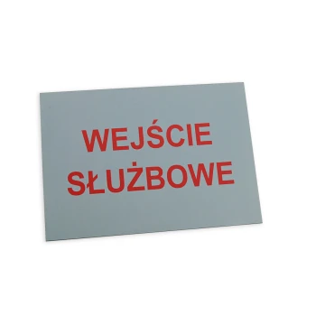 Tabliczka informacyjna wejście służbowe - wym. 210x148mm (A5) - DRUK UV