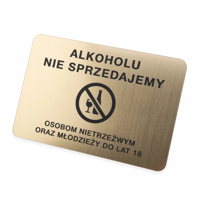 Tabliczka ostrzegawcza - alkoholu nie sprzedajemy - wym. 160x110mm - TAB486