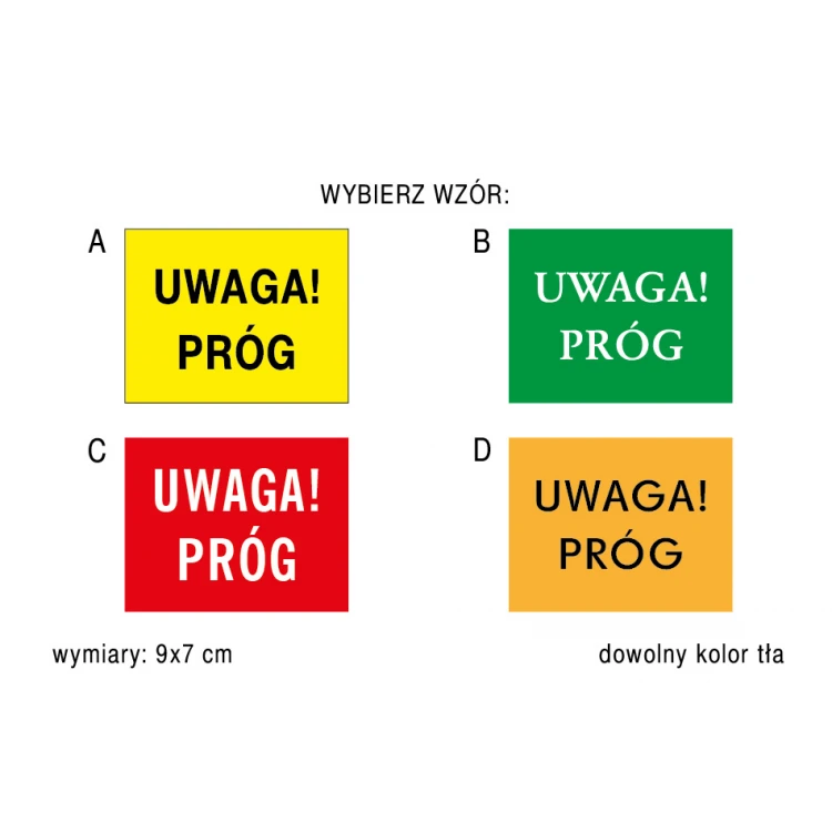 Tabliczka ostrzegawcza uwaga próg - wym. 90x70mm - PVC - kolorowy druk UV - TAB150