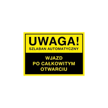 Tabliczka ostrzegawcza uwaga szlaban automatyczny - wym. 490x350mm - PVC - kolorowy druk UV - TAB155