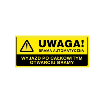 Tabliczka ostrzegawcza uwaga brama automatyczna - wym. 700x300mm - PVC - kolorowy druk UV - TAB157