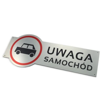 Tabliczka ostrzegawcza - uwaga samochód - wym. 490x200mm - kolorowy druk UV