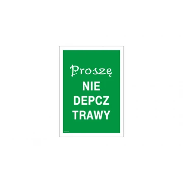 Tabliczka zakaz deptania trawnika - wym. 250x350mm - PVC - kolorowy druk UV - TAB144