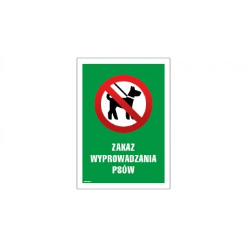 Tabliczka ostrzegawcza zakaz wyprowadzania psów - wym. 250x350mm - PVC - kolorowy druk UV - TAB152