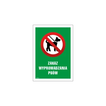 Tabliczka ostrzegawcza zakaz wyprowadzania psów - wym. 250x350mm - PVC - kolorowy druk UV - TAB152