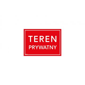 Teren prywatny - tabliczka wym. 350x250mm - PVC - kolorowy druk UV - TAB178